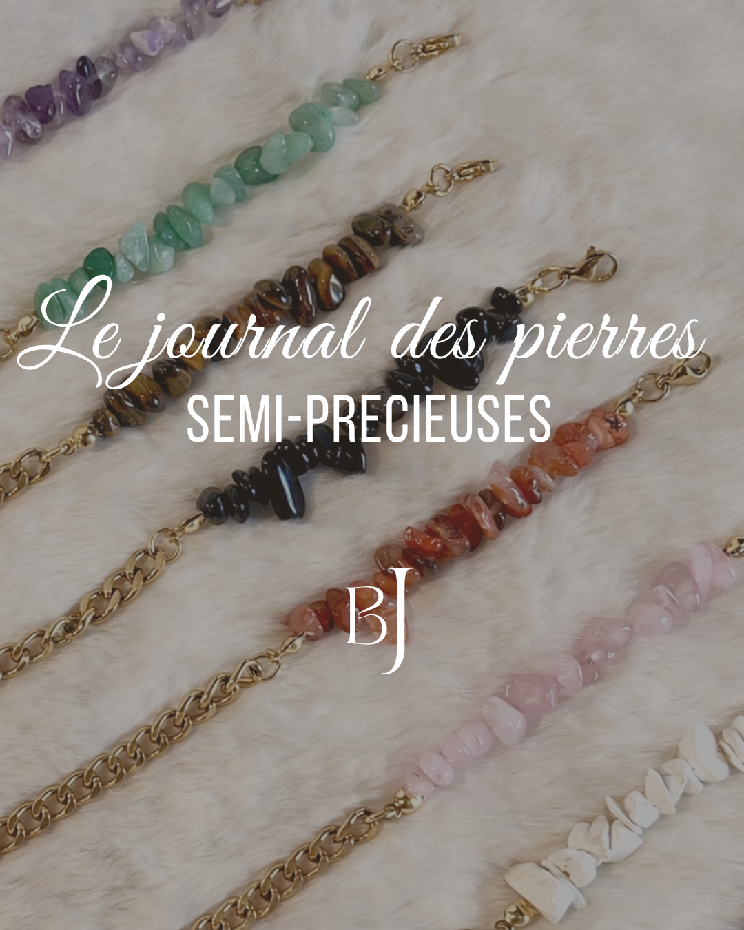 Les pierres Semi-précieuses